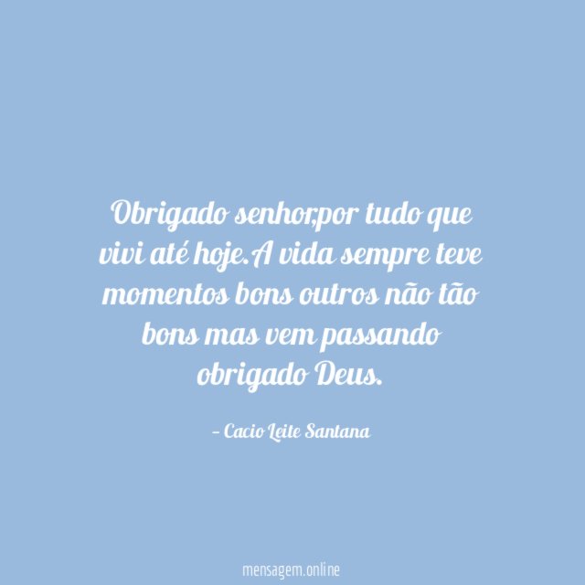 Obrigado senhor