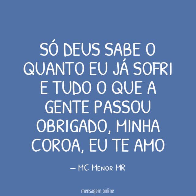 Só Deus sabe o quanto eu já sofri