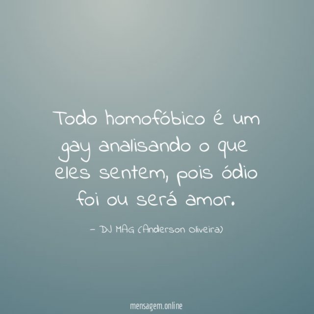 Todo homofóbico é um gay analisando o que eles sentem