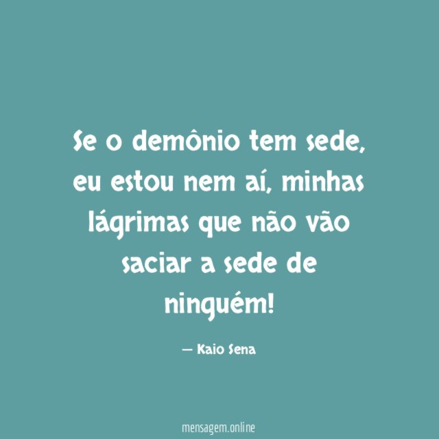 Se o demônio tem sede