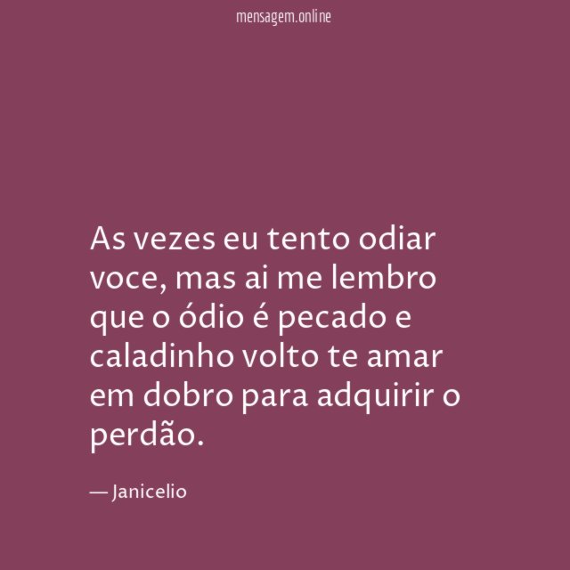 As vezes eu tento odiar voce