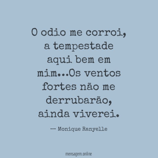 O odio me corroi