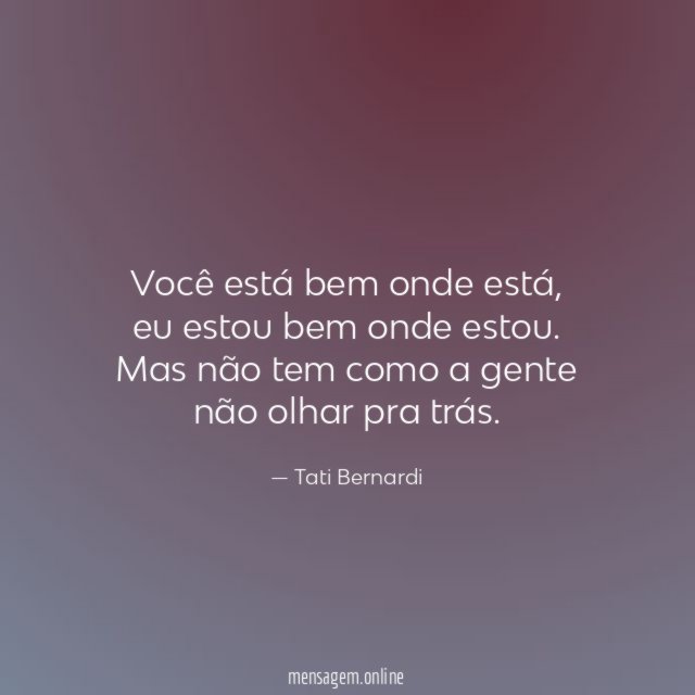 Você está bem onde está