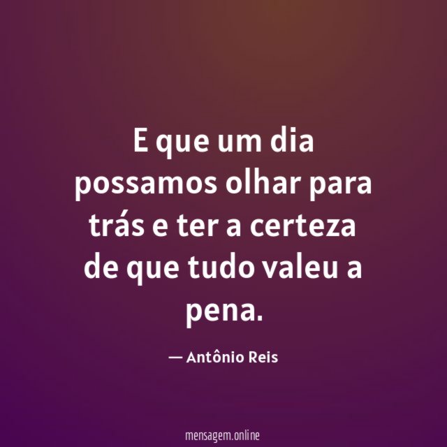 E que um dia possamos olhar para trás