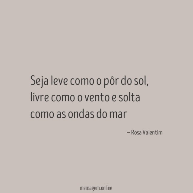 Seja leve como o pôr do sol
