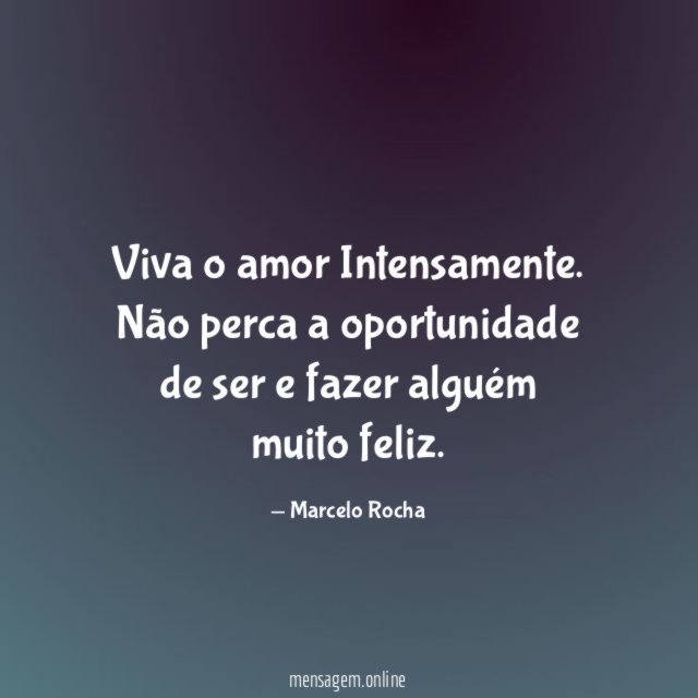 Viva o amor Intensamente