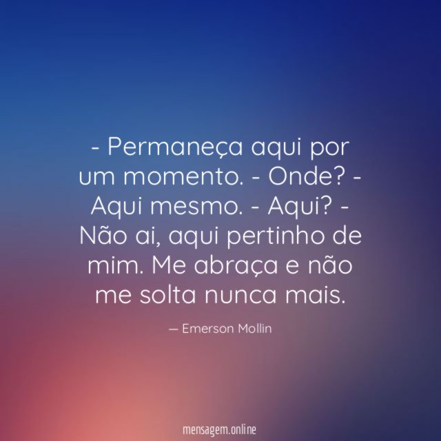 Permaneça aqui por um momento