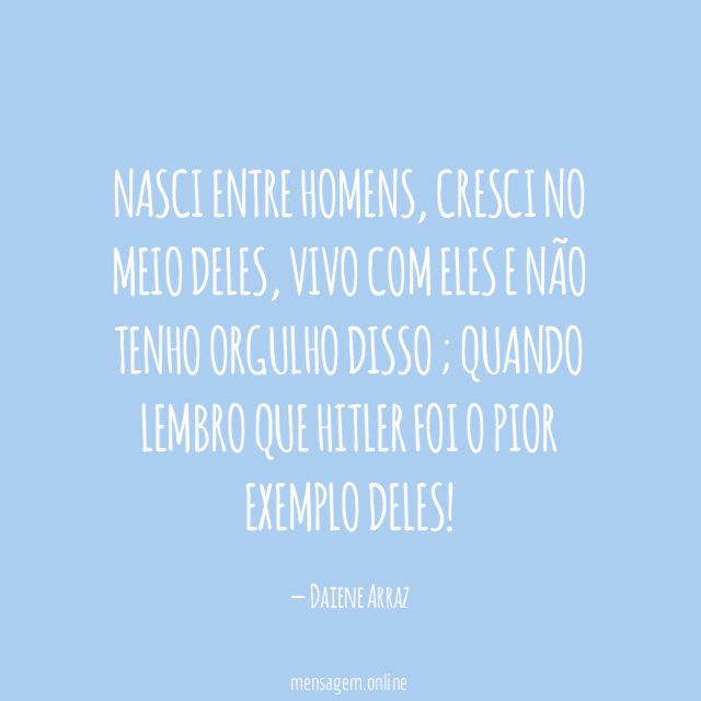 Nasci entre homens