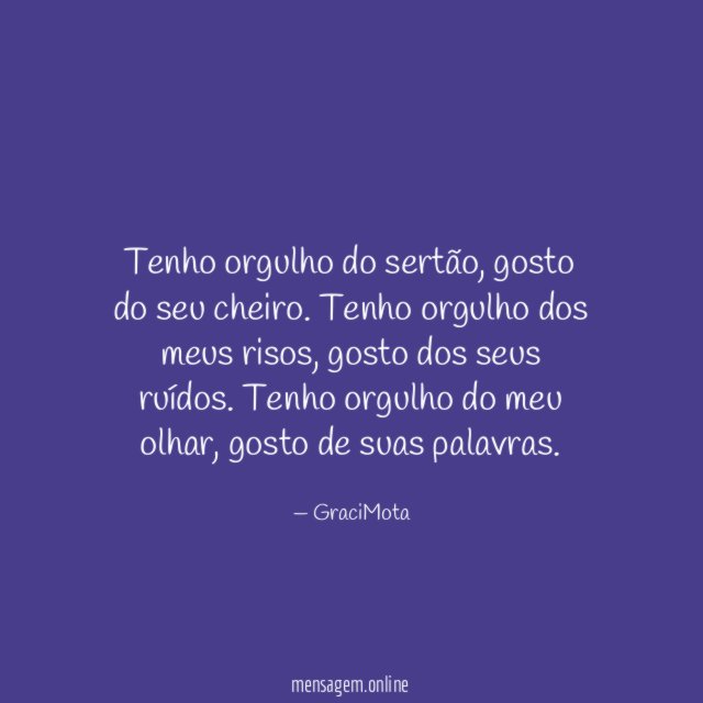 Tenho orgulho do sertão