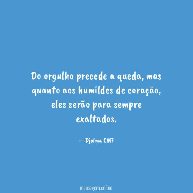 Do orgulho precede a queda