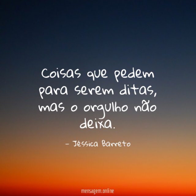 Coisas que pedem para serem ditas