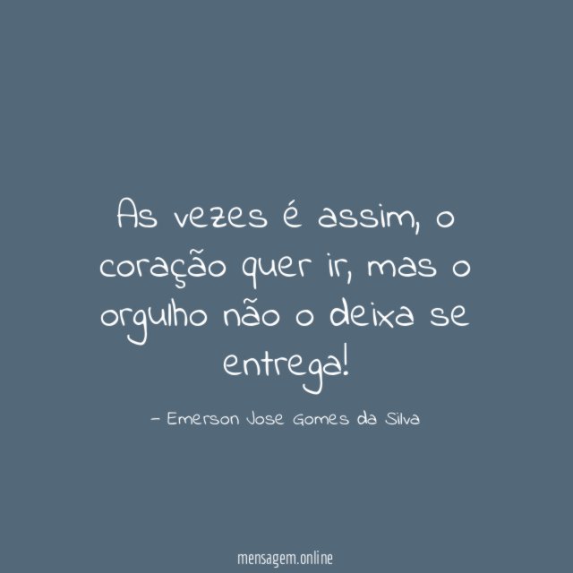 As vezes é assim