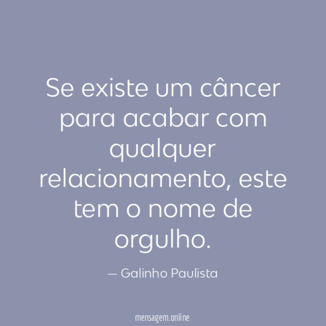 Se existe um câncer para acabar com qualquer relacionamento
