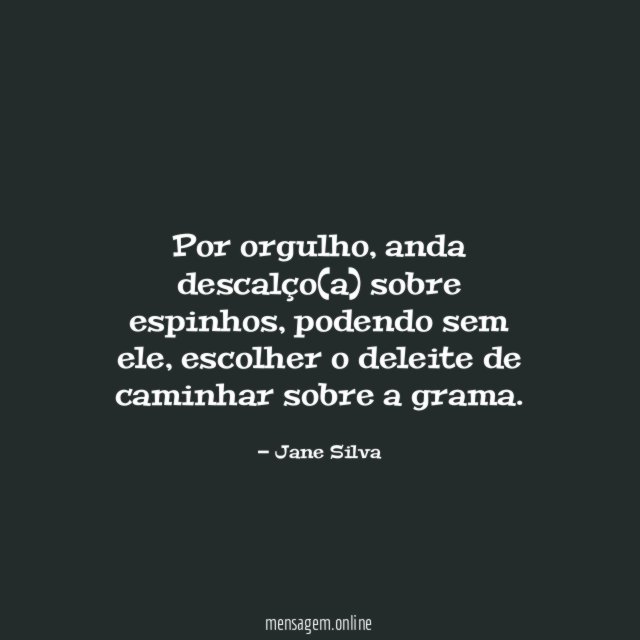 Por orgulho
