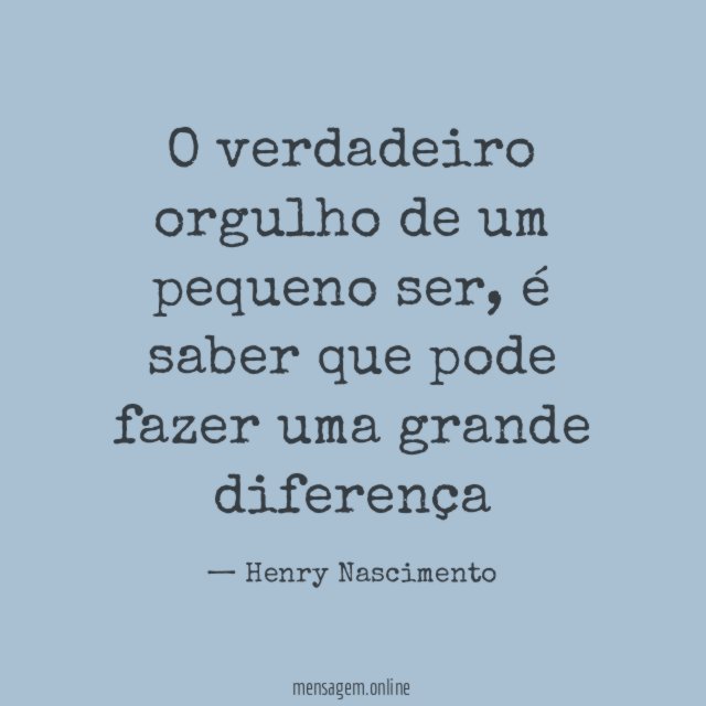 O verdadeiro orgulho de um pequeno ser