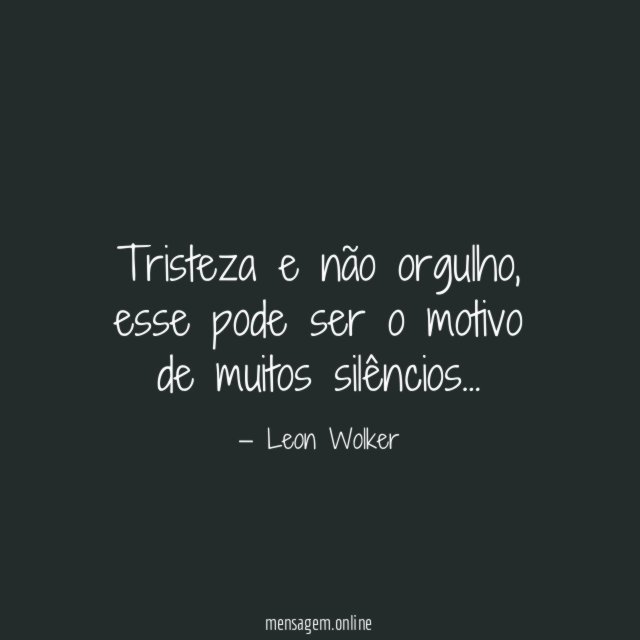 Tristeza e não orgulho