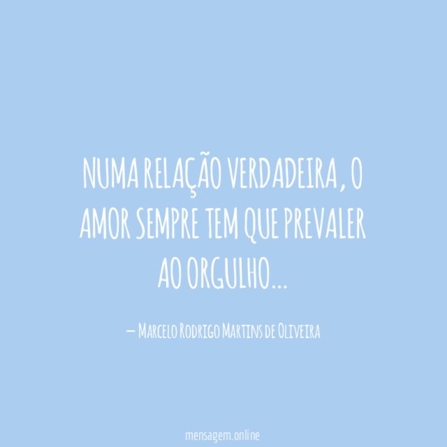 Numa relação verdadeira