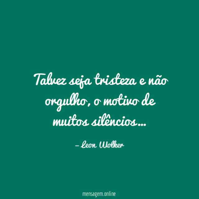 Talvez seja tristeza e não orgulho