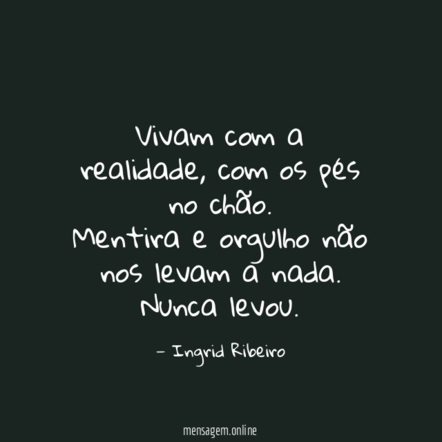 Vivam com a realidade