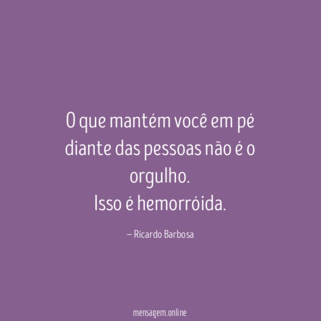 O que mantém você em pé diante das