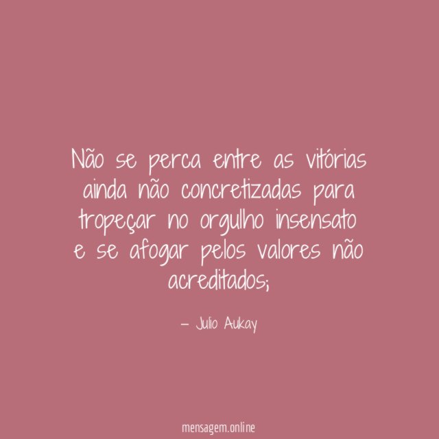 Não se perca entre as vitórias ainda não