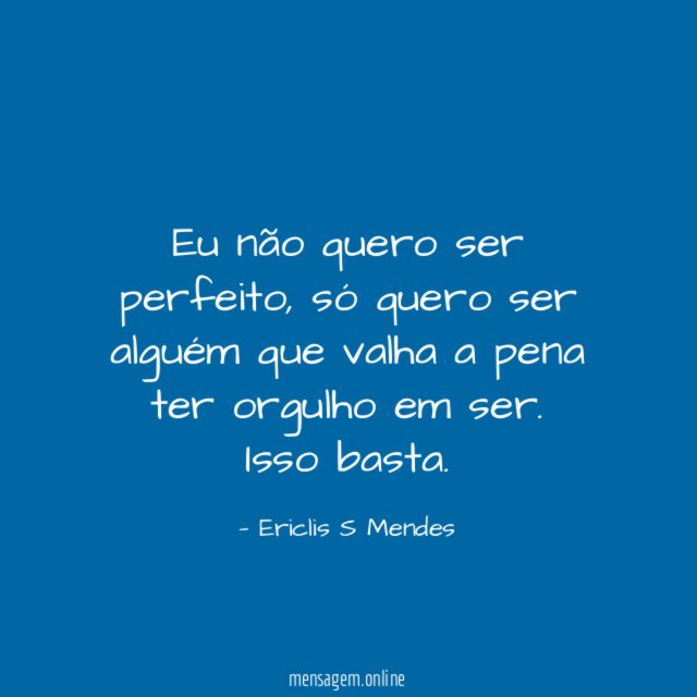 Eu não quero ser perfeito