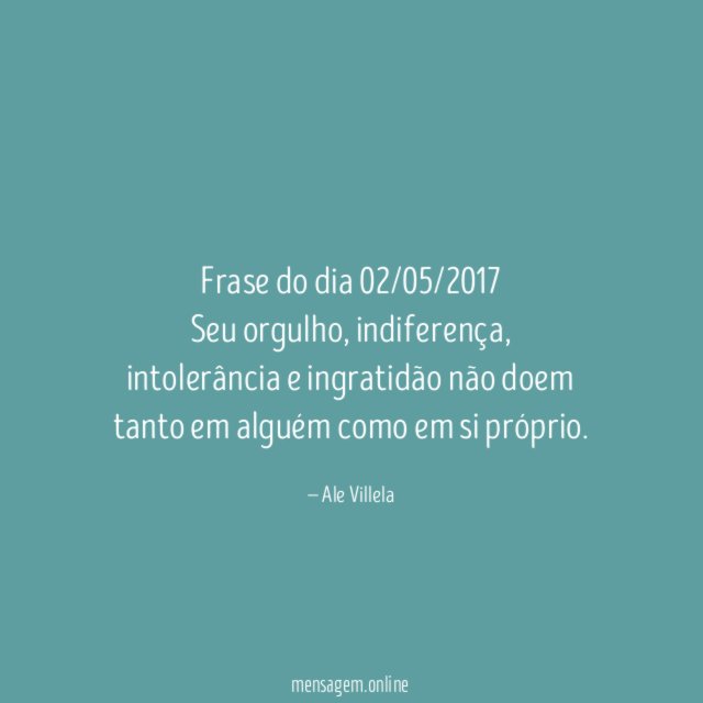 Frase do dia 02/05/2017