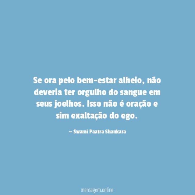 Se ora pelo bem-estar alheio