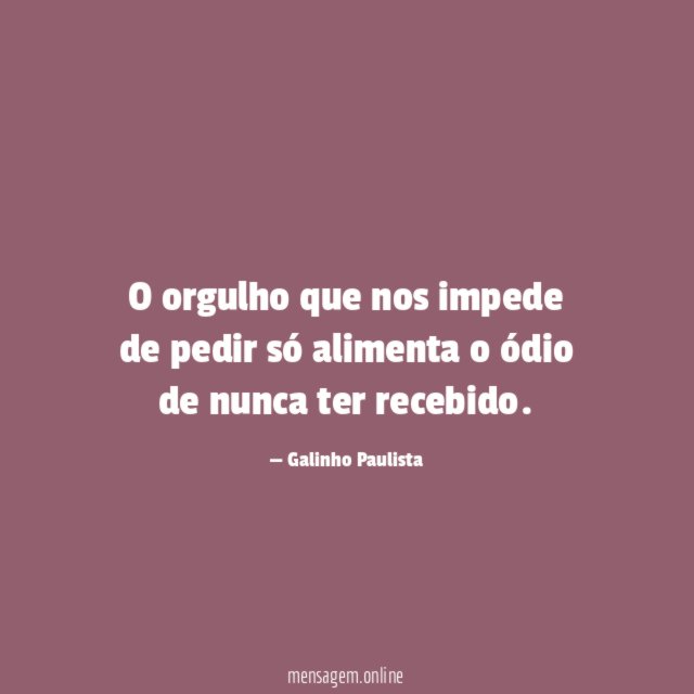 O orgulho que nos impede de pedir só