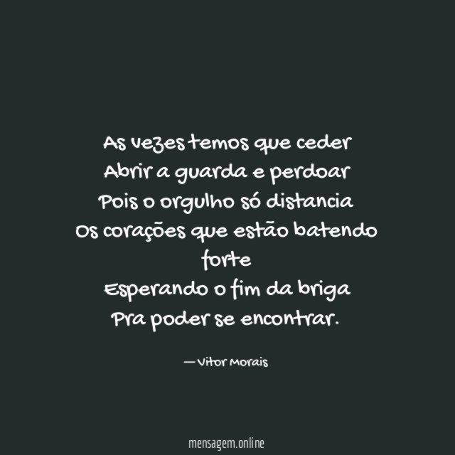 As vezes temos que ceder Abrir a guarda