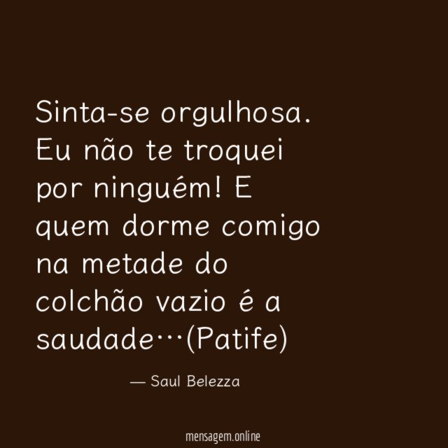 Sinta-se orgulhosa