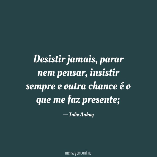 Desistir jamais