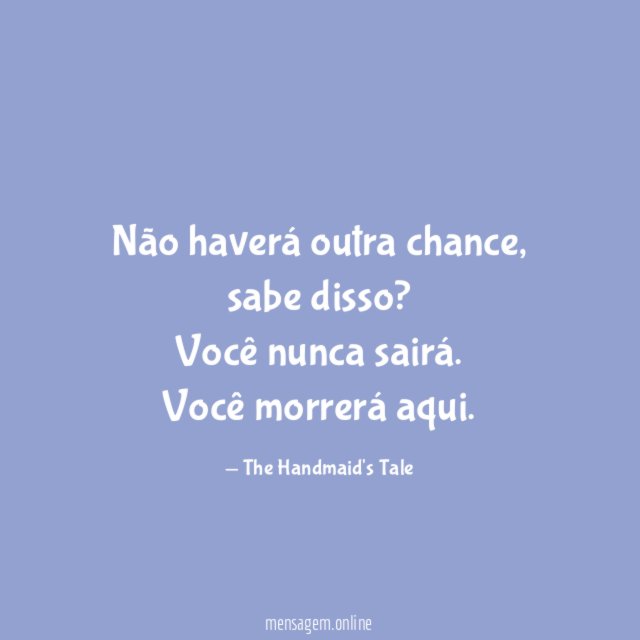 Não haverá outra chance