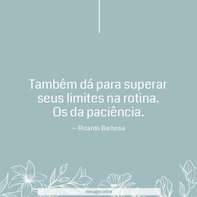 Também dá para superar seus limites na rotina