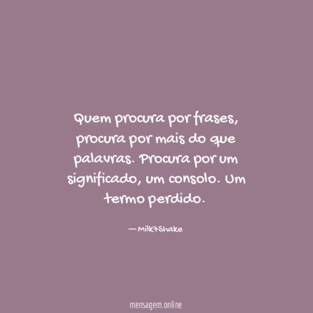Quem procura por frases