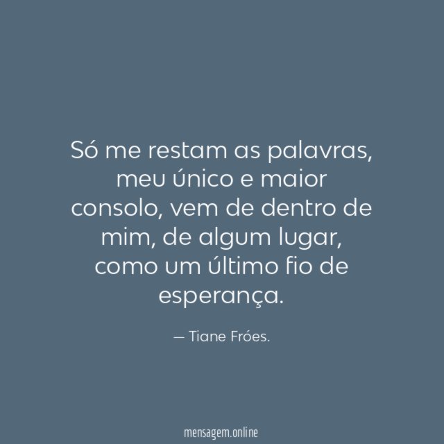Só me restam as palavras