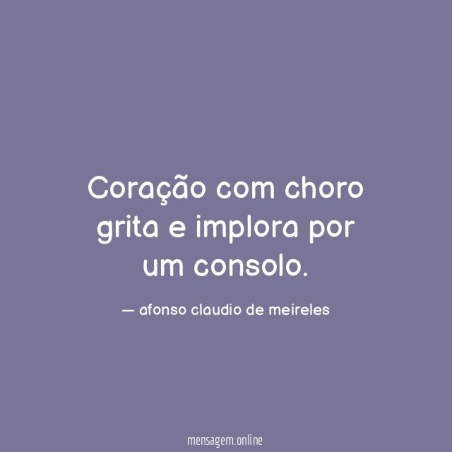Coração com choro grita e implora por um consolo