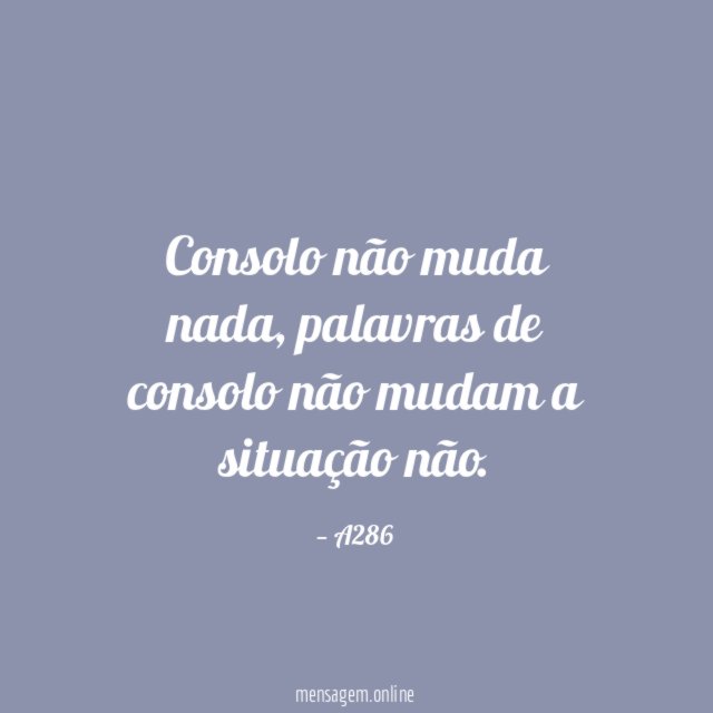 Consolo não muda nada