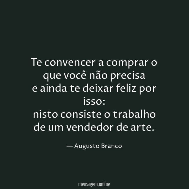 Te convencer a comprar o que você não