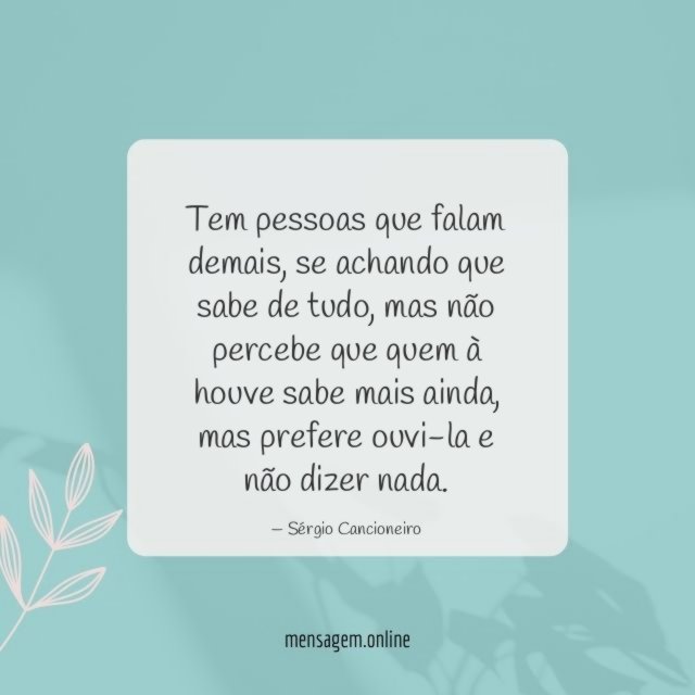 Tem pessoas que falam demais