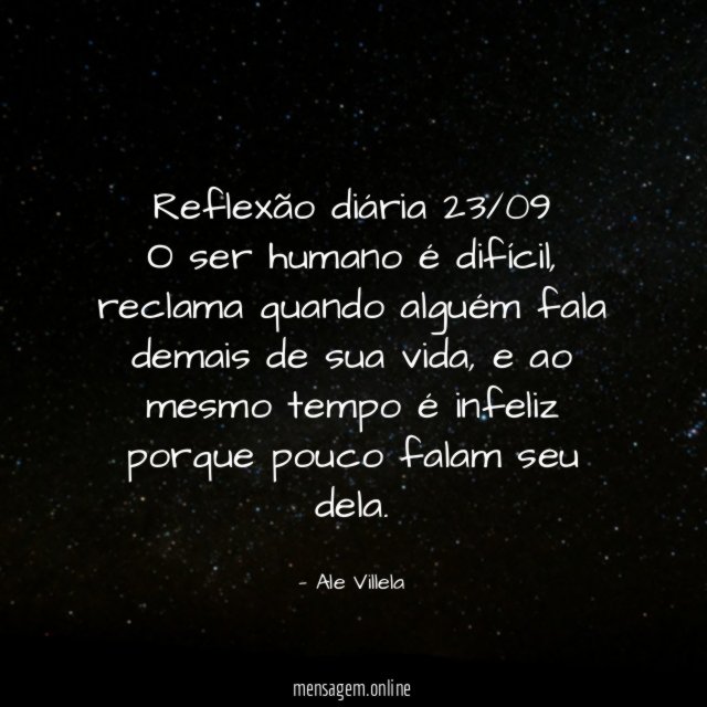 Reflexão diária 23/09 O ser humano é difícil