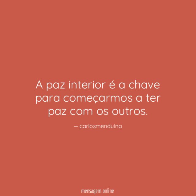 A paz interior é a chave para começarmos