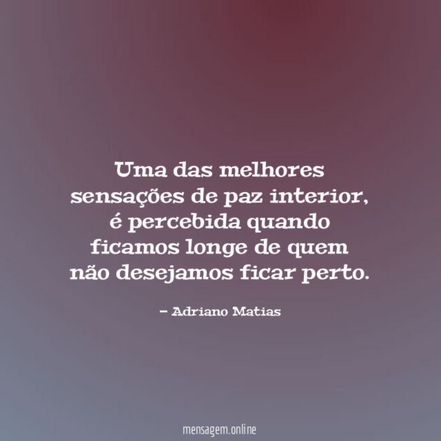 Uma das melhores sensações de paz interior