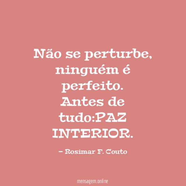 Não se perturbe