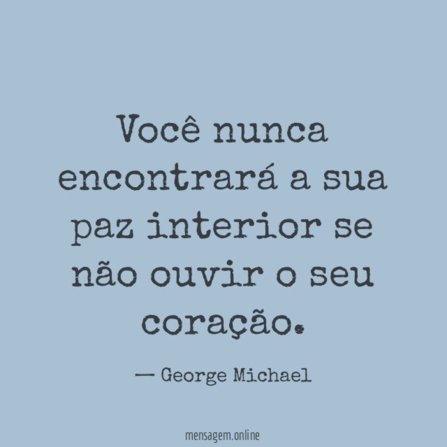 Você nunca encontrará a sua paz interior se