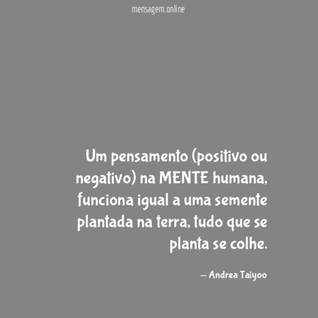Um pensamento (positivo ou negativo) na MENTE humana