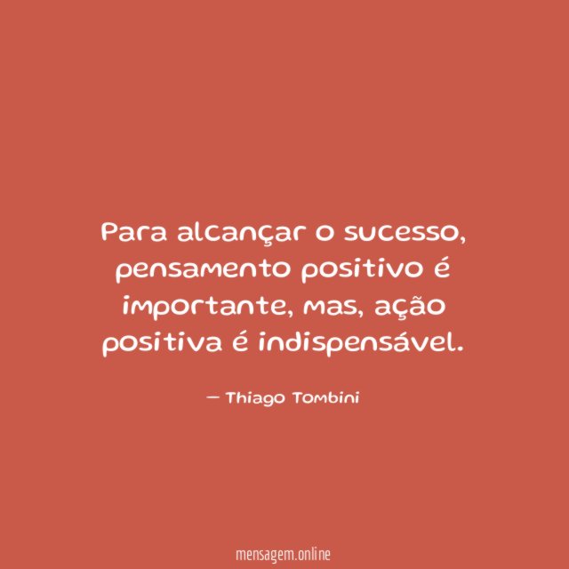 Para alcançar o sucesso