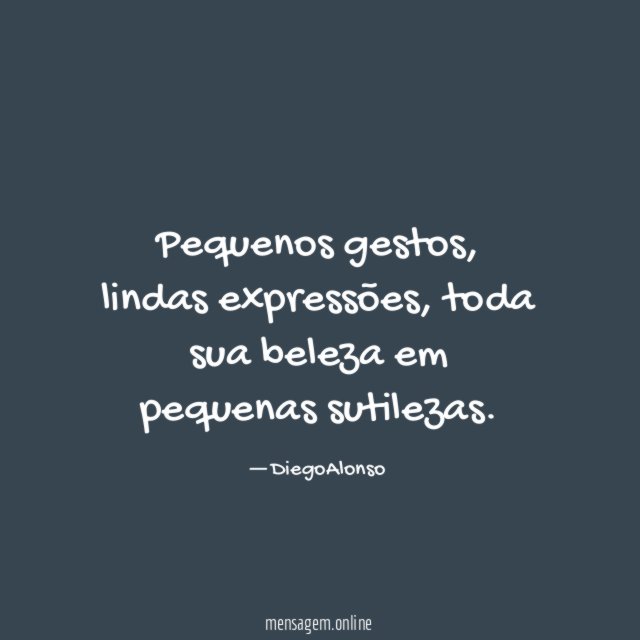 Pequenos gestos