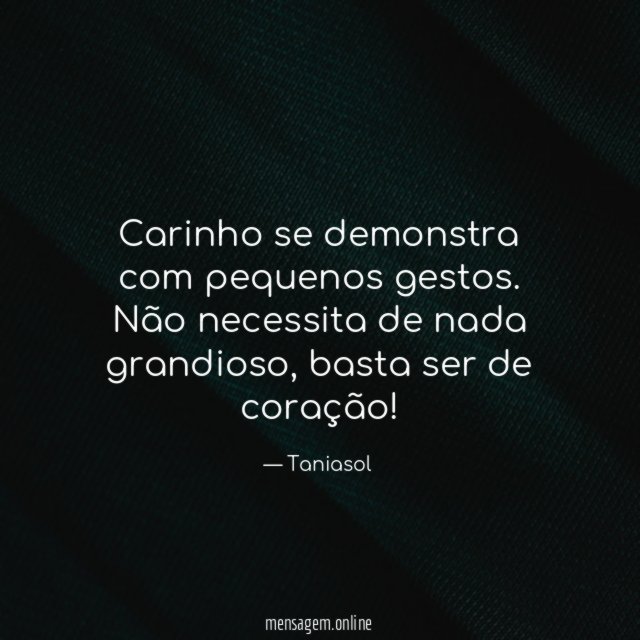 Carinho se demonstra com pequenos gestos