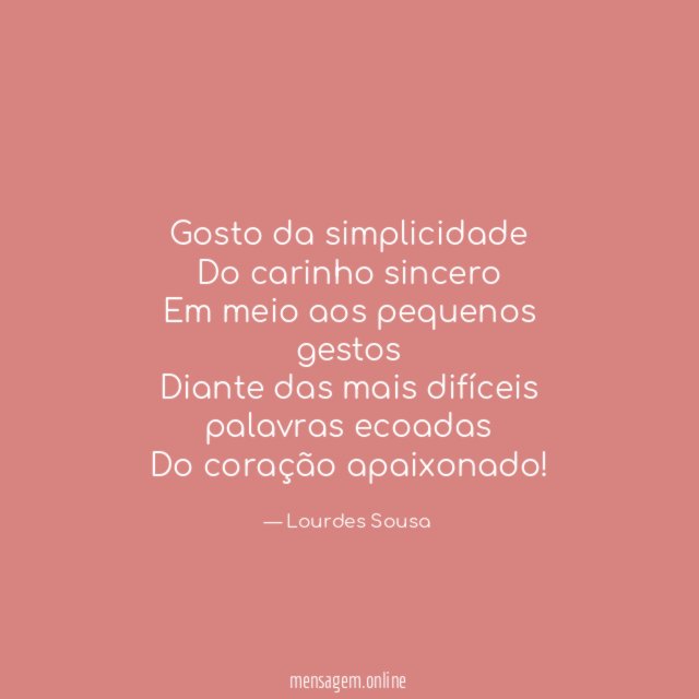 Gosto da simplicidade